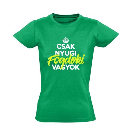 Fogdoki vagyok fogászati női póló (zöld)