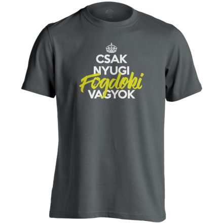 Fogdoki vagyok fogászati férfi póló (szénszürke)