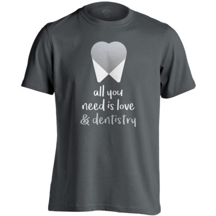 All You Need Is Love fogászati férfi póló (szénszürke)