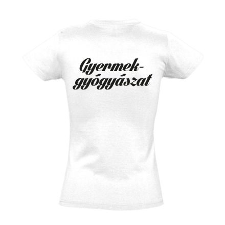 Gyermekgyógyászat női póló (fehér)