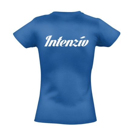 Intenzív osztályos női póló (kék)
