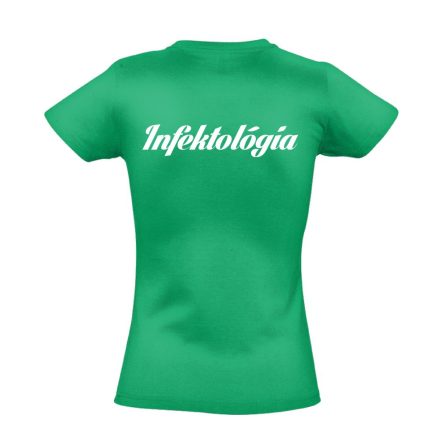 Infektológia női póló (zöld)