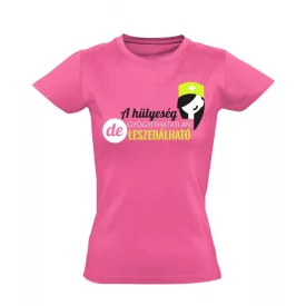   A Hülyeség Gyógyíthatatlan nővér póló (rózsaszín) akciós póló - XS