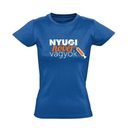 Nyugi, nővér vagyok! nővér póló (kék)