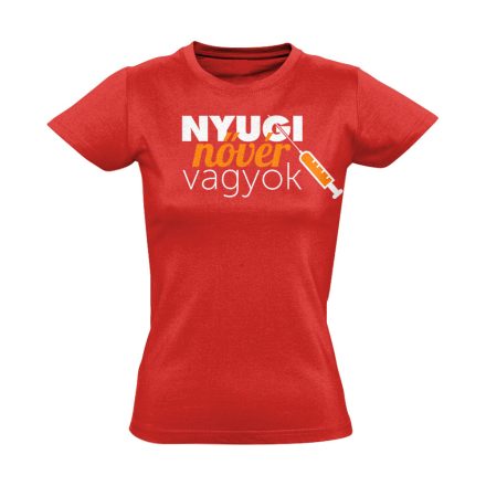 Nyugi, nővér vagyok! nővér póló (piros)