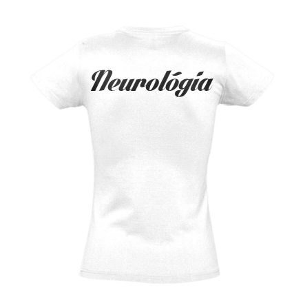 Neurológia női póló (fehér)