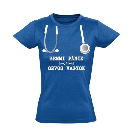 Semmi Pánik! orvostanhallgató női póló (kék)