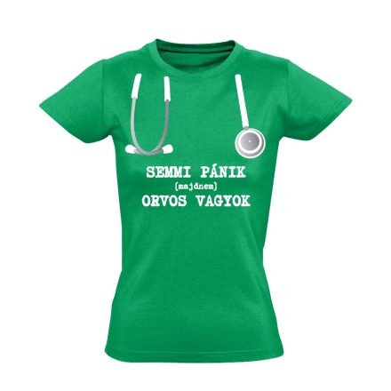 Semmi Pánik! orvostanhallgató női póló (zöld)