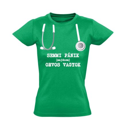 Semmi Pánik! orvostanhallgató női póló (zöld)
