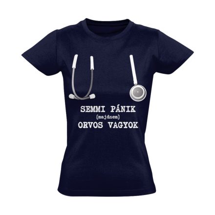 Semmi Pánik! orvostanhallgató női póló (tengerészkék)