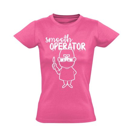 SmoothOperator sebészeti női póló (rózsaszín)