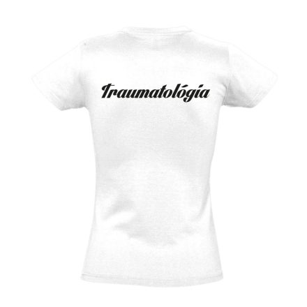 Traumatológia női póló (fehér)