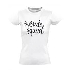 Bride Squad női póló (fehér)