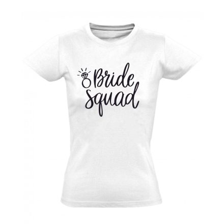 Bride Squad női póló (fehér)