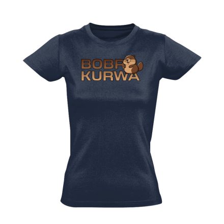 Bobrkurwa utcai női póló (tengerészkék)