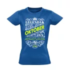 Októberi Legenda szülinapos női póló (kék)