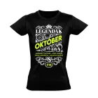 Októberi Legenda szülinapos női póló (fekete)