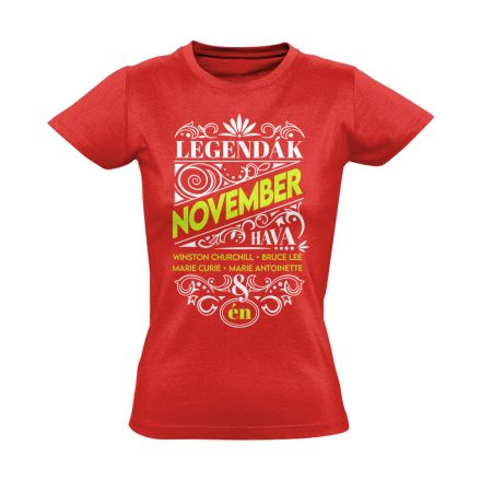 Novemberi Legenda szülinapos női póló (piros)