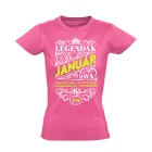 Januári Legenda szülinapos női póló (rózsaszín)