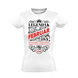 Februári Legenda szülinapos női póló (fehér)
