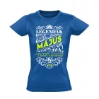 Májusi Legenda szülinapos női póló (kék)