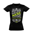 Májusi Legenda szülinapos női póló (fekete)
