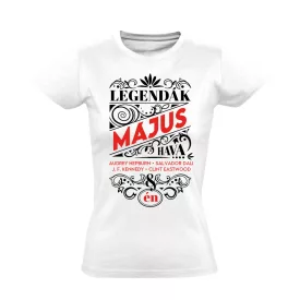 Májusi Legenda szülinapos női póló (fehér)