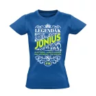 Júniusi Legenda szülinapos női póló (kék)
