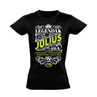 Júliusi Legenda szülinapos női póló (fekete)