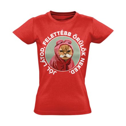 Felettébb Örülök macskás női póló (piros)