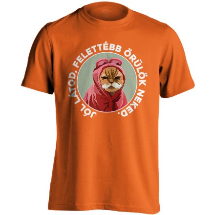 Felettébb Örülök macskás férfi póló (narancssárga)