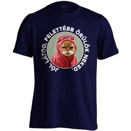 Felettébb Örülök macskás férfi póló (tengerészkék)