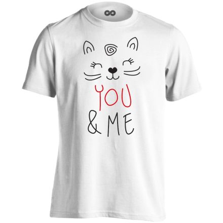 Felirat "te és én" macskás férfi póló (fehér)