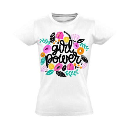 GirlPower "színes"' Hajrá csajok! női póló (fehér)