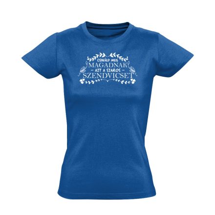 Csináld meg magadnak nőnapi női póló (kék)