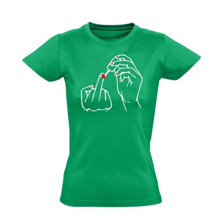 Kapod a körmöm nőnapi női póló (zöld)