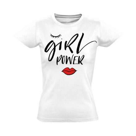 GirlPower "pilla" Hajrá csajok! női póló (fehér)