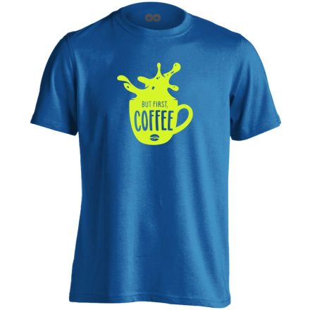 But First Coffee barista férfi póló (kék)
