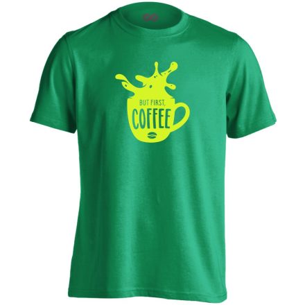 But First Coffee barista férfi póló (zöld)