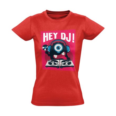 Hey! DJ női póló (piros)