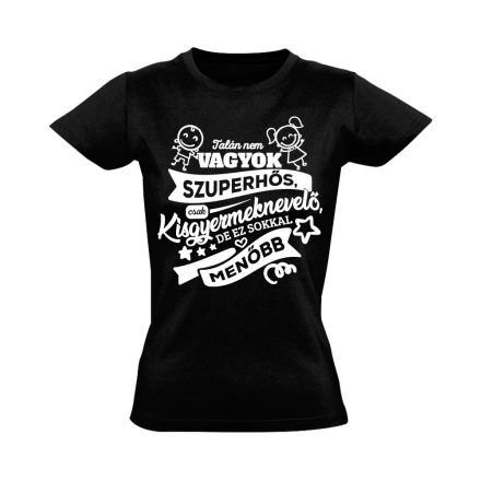 MenőNevelő kisgyermeknevelő női póló (fekete) akciós póló - L