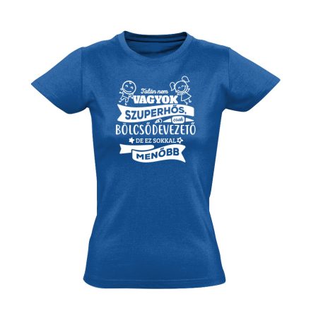 MenőBölcsődevezető kisgyermeknevelő női póló (kék)