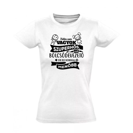 MenőBölcsődevezető kisgyermeknevelő női póló (fehér)