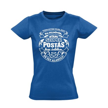 Így alakult! postás női póló (kék)