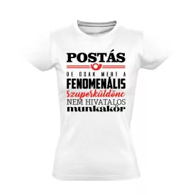 Fenomén postás női póló (fehér)