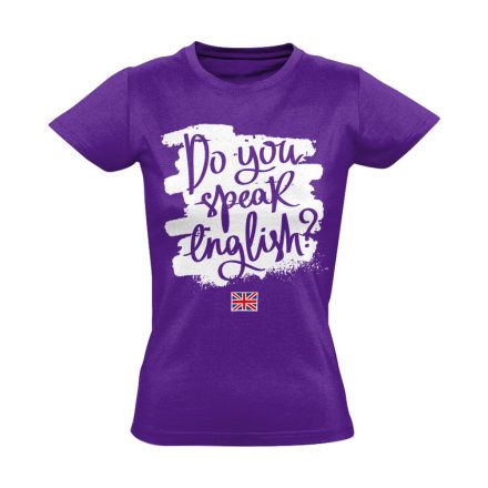 Szpíkeled? angoltanáros női póló (lila)