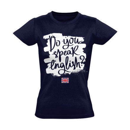 Szpíkeled? angoltanáros női póló (tengerészkék)