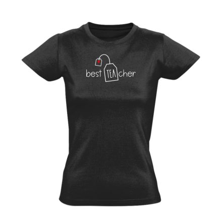 Best TEAcher tanító női póló (fekete)