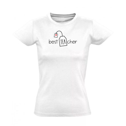 Best TEAcher tanító női póló (fehér)