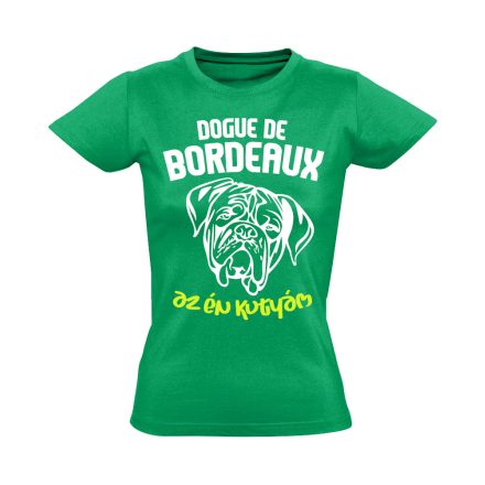 Bûsqueségem bordeaux-i dogos női póló (zöld)